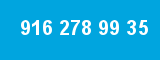 916 278 99 35